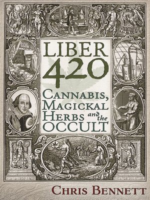 cover image of Liber 420: Cannabis, Magickal Herbs and the Occult